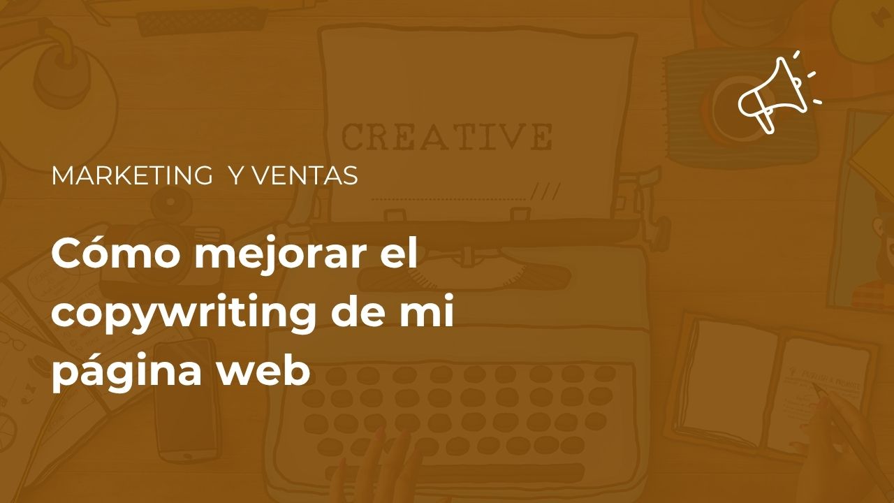 Como mejorar copywriting